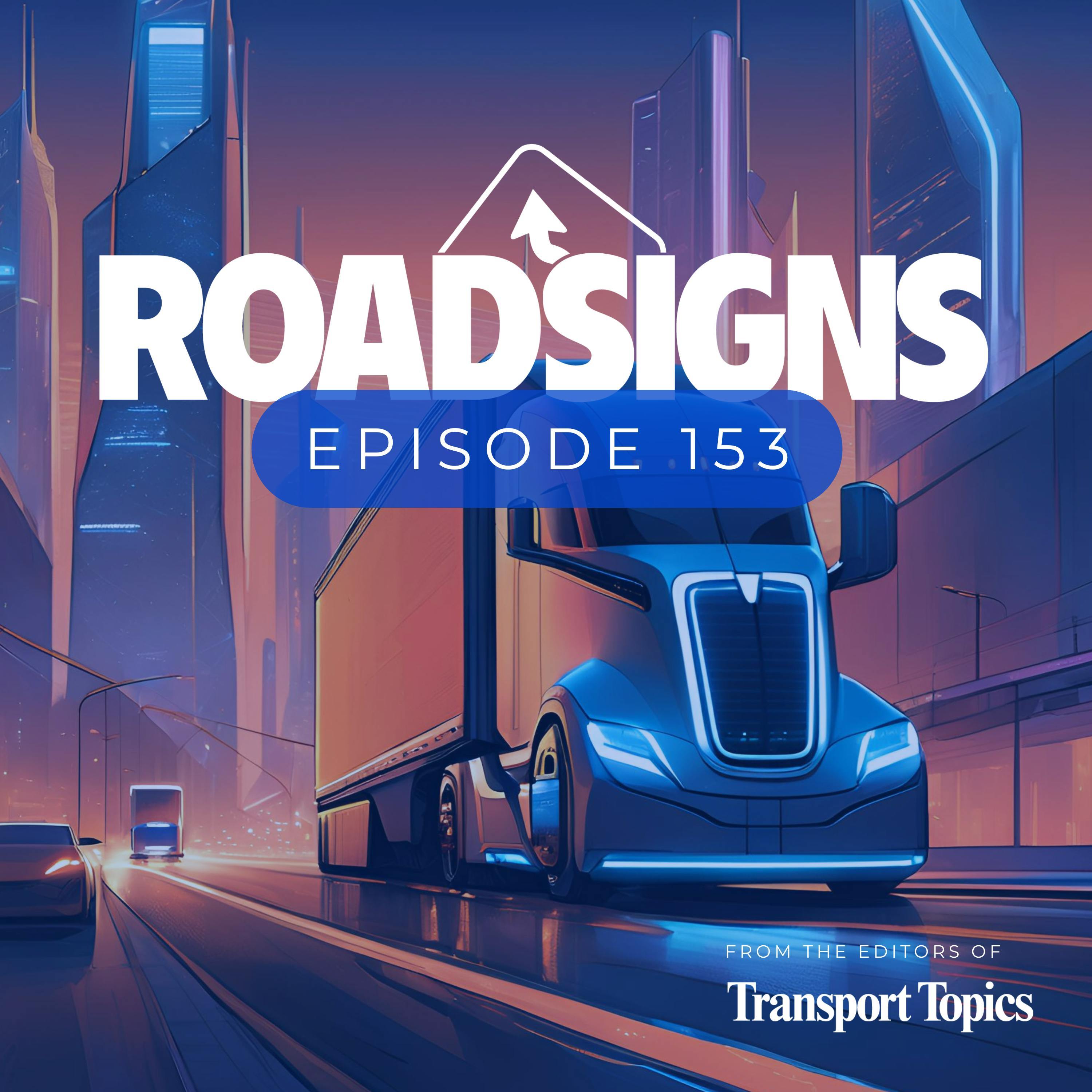 RS153: What Will 2025 Bring for Autonomous Trucking?