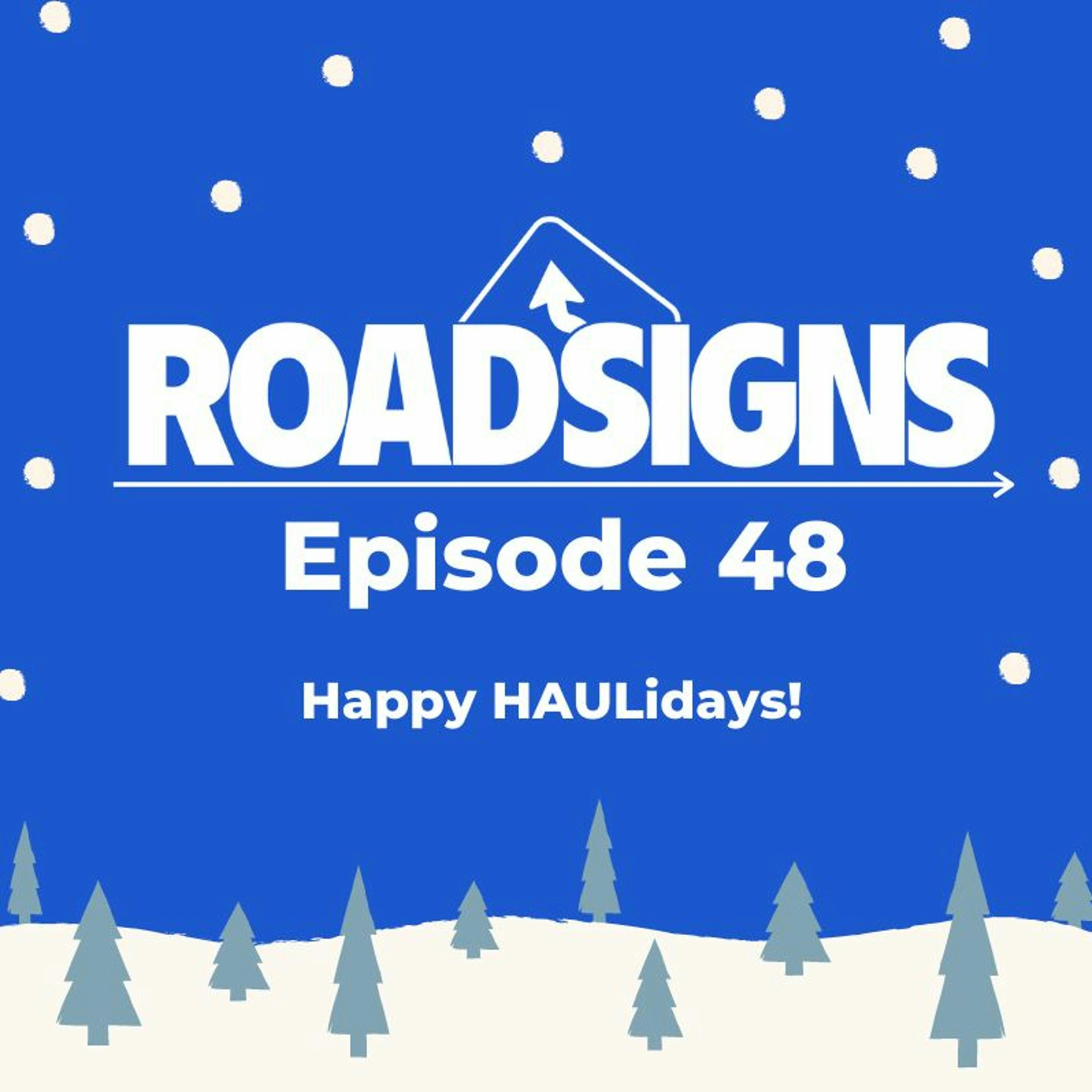 RS48: RoadSigns Roundabout: Year-In-Review Part Two