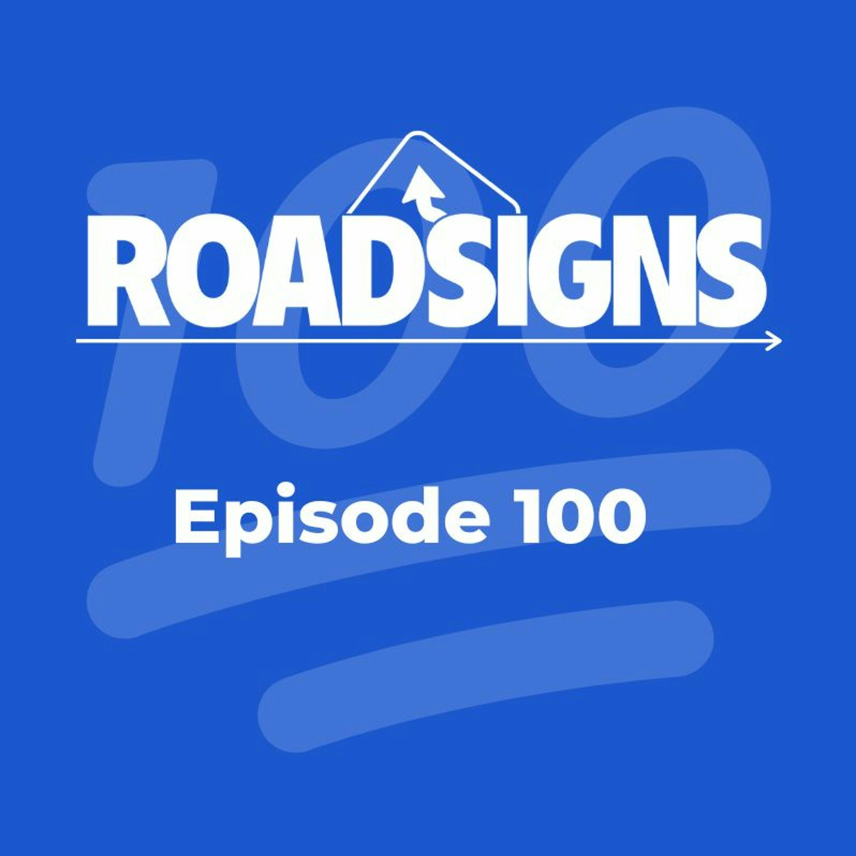 RS100: Celebrating 100 Episodes of RoadSigns; Where Is Trucking Headed?